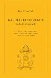 Gaudete et exsultate (Radujte se a jásejte)
