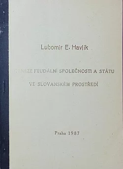 Geneze feudální společnosti a státu ve slovanském prostředí