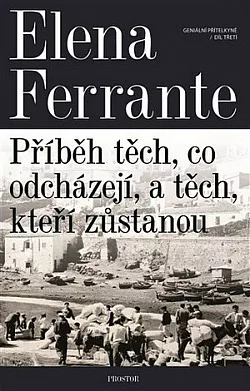 Příběh těch, co odcházejí, a těch, kteří zůstanou
