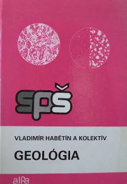 Geológia pre 1. a 2. ročník SPŠ baníckych