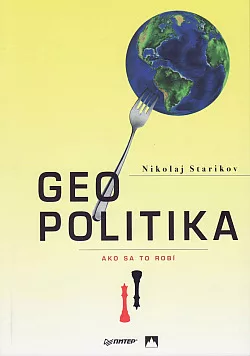 Geopolitika - Ako sa to robí