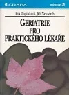 Geriatrie pro praktického lékaře