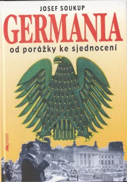 Germania od porážky ke sjednocení
