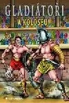 Gladiátoři a Koloseum / komiks/
