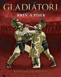 Gladiátoři: Krev a písek