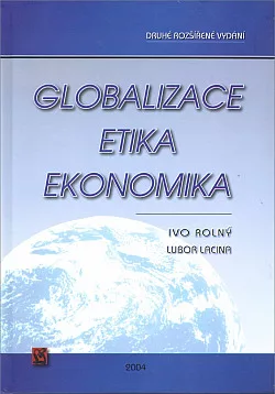 Globalizace – etika – ekonomika