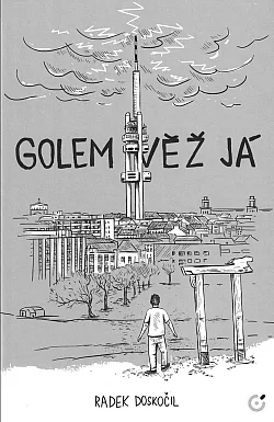 Golem Věž Já