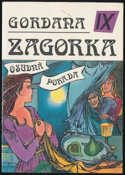 Gordana IX - Osudná porada