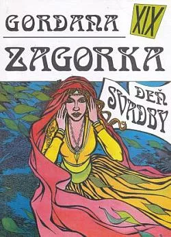 Gordana XIX - Deň svadby