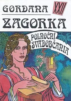 Gordana XXII - Polnoční svadobčania