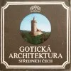 Gotická architektura středních Čech