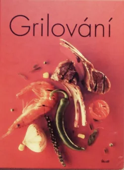 Grilování