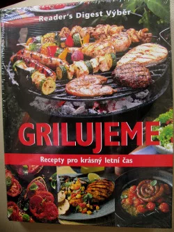 Grilujeme Recepty pro krásný letní čas