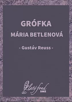 Grófka Mária Betlenová