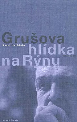 Grušova hlídka na Rýnu
