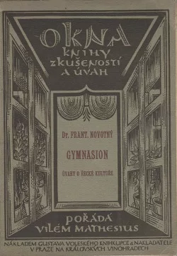 Gymnasion: úvahy o řecké kultuře