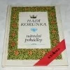 Hadí korunka