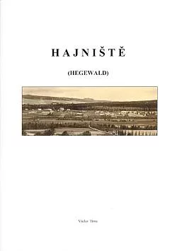 Hajniště (Hegewald)