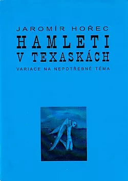 Hamleti v texaskách