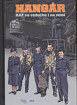 Hangár: RAF ve vzduchu i na zemi