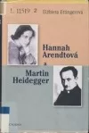 Hannah Arendtová a Martin Heidegger