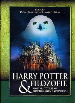 Harry Potter & filozofie: kdyby Aristoteles byl ředitelem školy v Bradavicích