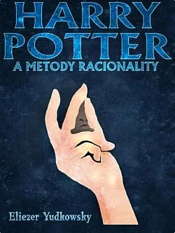 Harry Potter a metody racionality – Kniha první