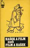 Hašek a film aneb Film a Hašek