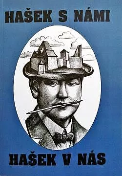 Hašek s námi, Hašek v nás