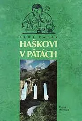 Haškovi v pätách