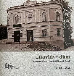 “Havlův” dům: Dějiny domu čp. 68 v Hradci nad Moravicí - Podolí