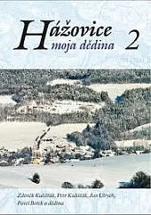 Hážovice – moja dědina 2