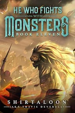He Who Fights with Monsters 11