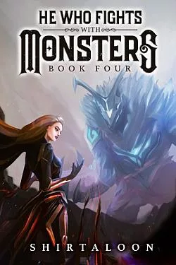 He Who Fights with Monsters 4