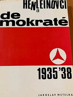 Henleinovci a demokraté 1935´38
