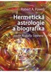 Hermetická astrologie a biografika podle Rudolfa Steinera