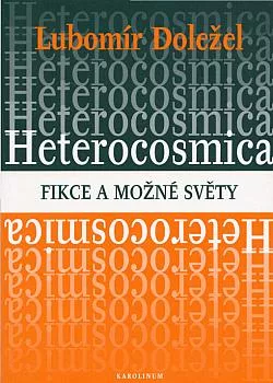 Heterocosmica: Fikce a možné světy