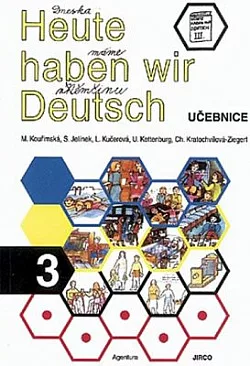 Heute haben wir Deutsch 3