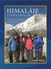 Himaláje a nejen Himaláje aneb s třemi důchodci k Everestu