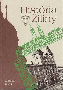 História Žiliny. (Zväzok 1), Žilinský rínok