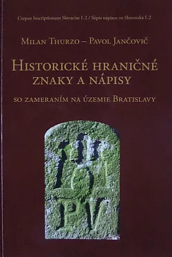 Historické hraničné znaky a nápisy so zameraním na územie Bratislavy