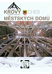 Historické krovy městských domů