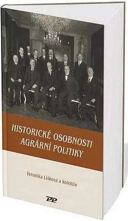 Historické osobnosti agrární politiky