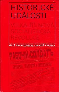 Historické události - Velká říjnová socialistická revoluce