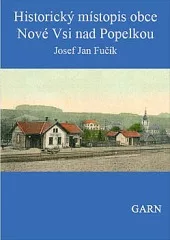 Historický místopis obce Nové Vsi nad Popelkou