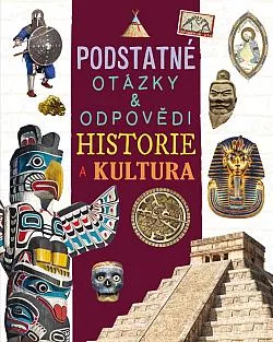 Historie a kultura: Podstatné otázky & odpovědi