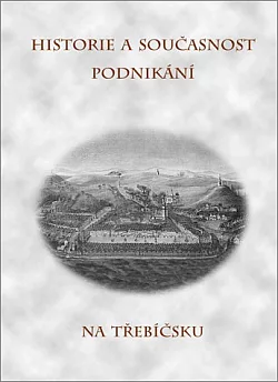 Historie a současnost podnikání na Třebíčsku