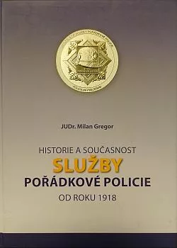 Historie a současnost služby pořádkové policie od roku 1918