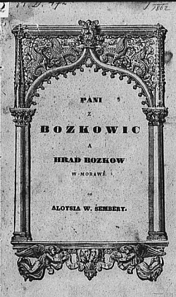 Historie Pánů z Bozkowic a hradu Bozkowa w Morawě