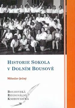 Historie Sokola v Dolním Bousově
